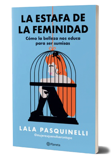 la estafa de la feminidad